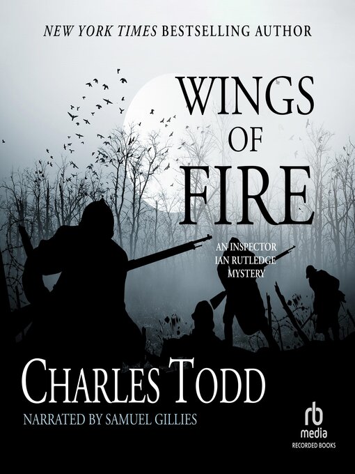 Title details for Wings of Fire by Charles Todd - Available